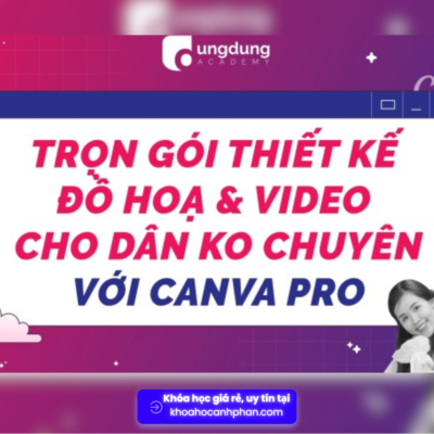 Trọn gói thiết kế đồ hoạ và video cho dân không chuyên với Canva Pro Share khóa học Trọn gói thiết kế đồ hoạ và video cho dân không chuyên với Canva Pro