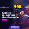 Share Khóa Học Tuyệt Đỉnh Sản Xuất Video Bằng Công Nghệ AI Mới Nhất 2024