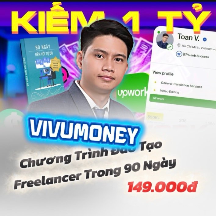 Chương Trình Đào Tạo Freelancer Trong 90 Ngày Cùng Vivumoney