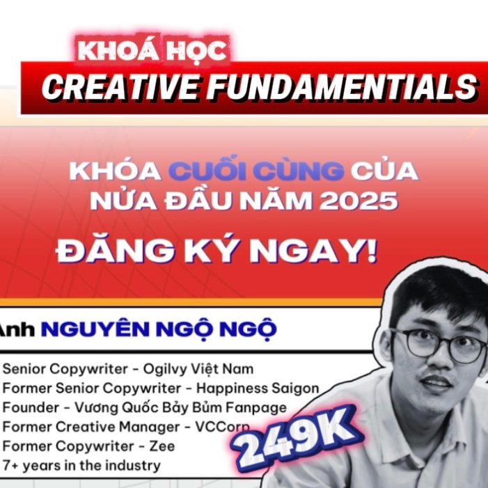 Khoá học Creative Fundamentals cùng No More Lies mới nhất 2025