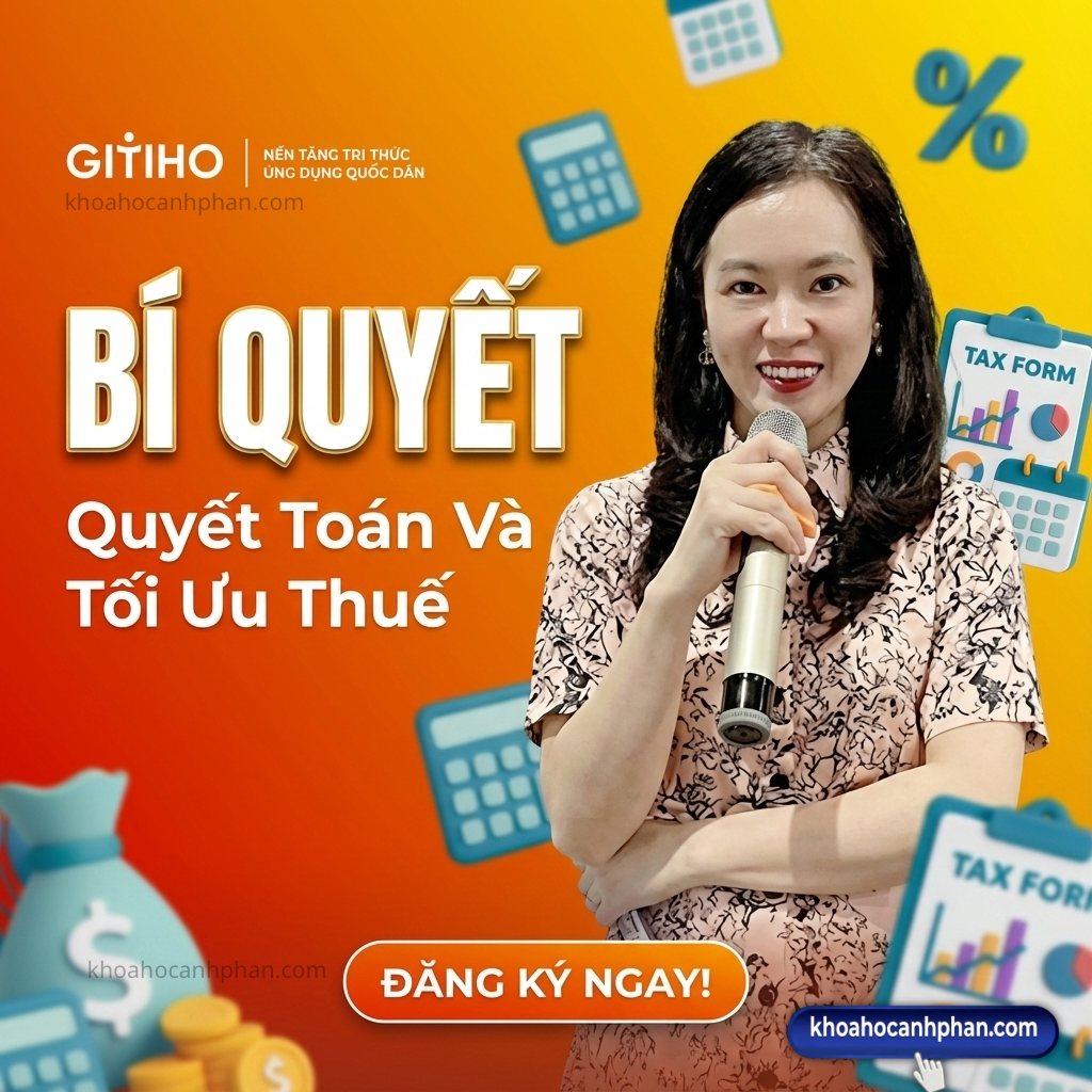 Khóa Học Bí Quyết Quyết Toán Và Tối Ưu Thuế Mới Nhất 2026