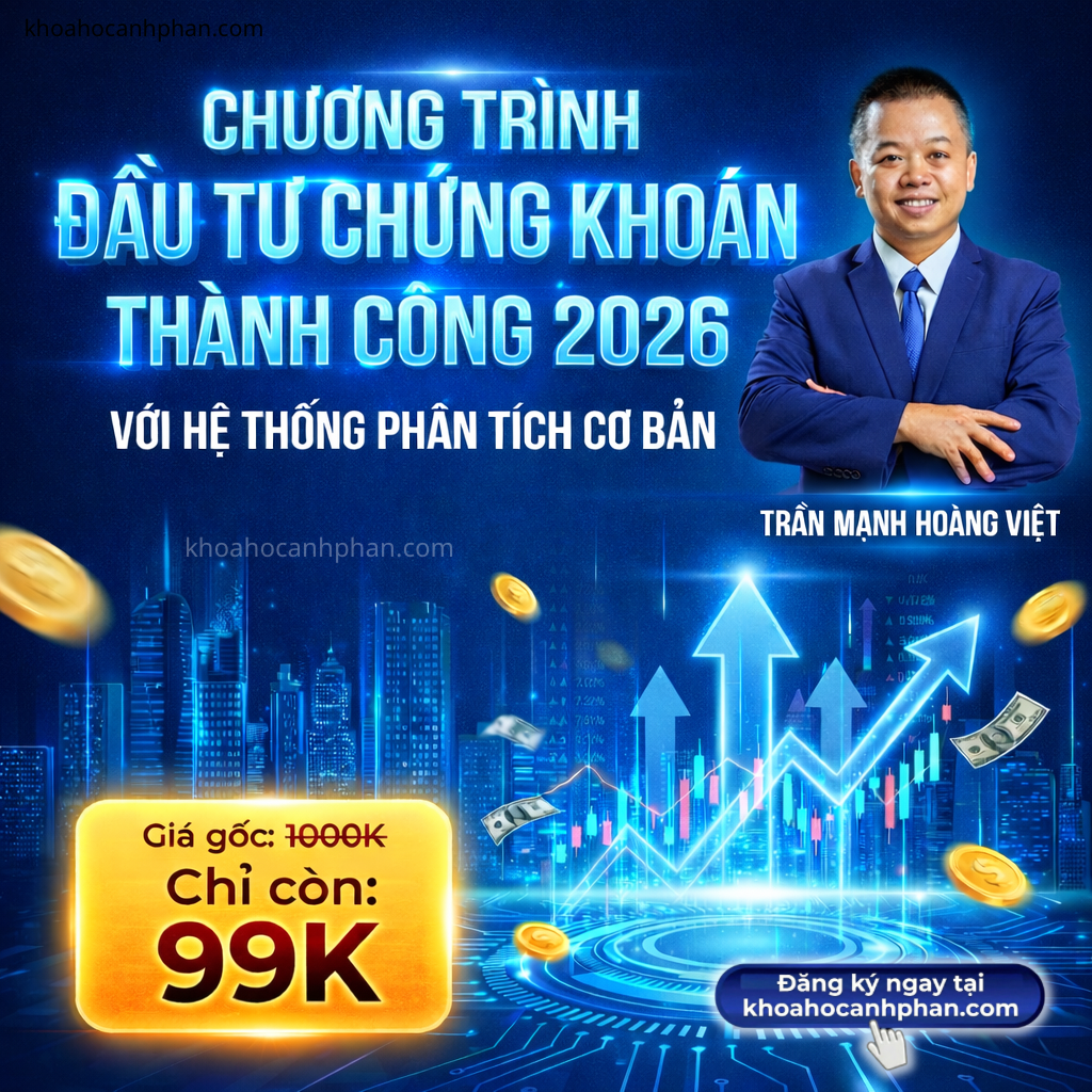 Khoá học Đầu tư chứng khoán thành công cùng Trần Mạnh Hoàng Việt 2026