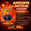 Affiliate Income Mastery Coaching cùng Thương Bùi (Thương Chia Sẻ)