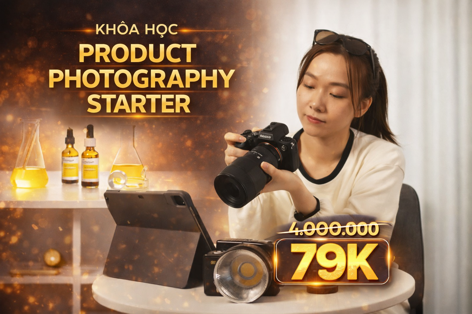 Khóa Học Product Photography Starter Cùng Ngân Hà Lê