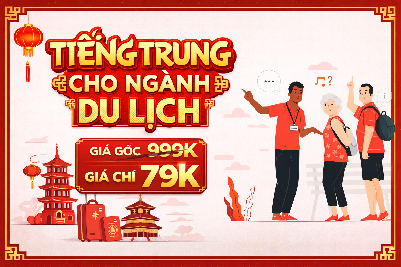 Khóa Học Tiếng Trung Cho Ngành Du Lịch