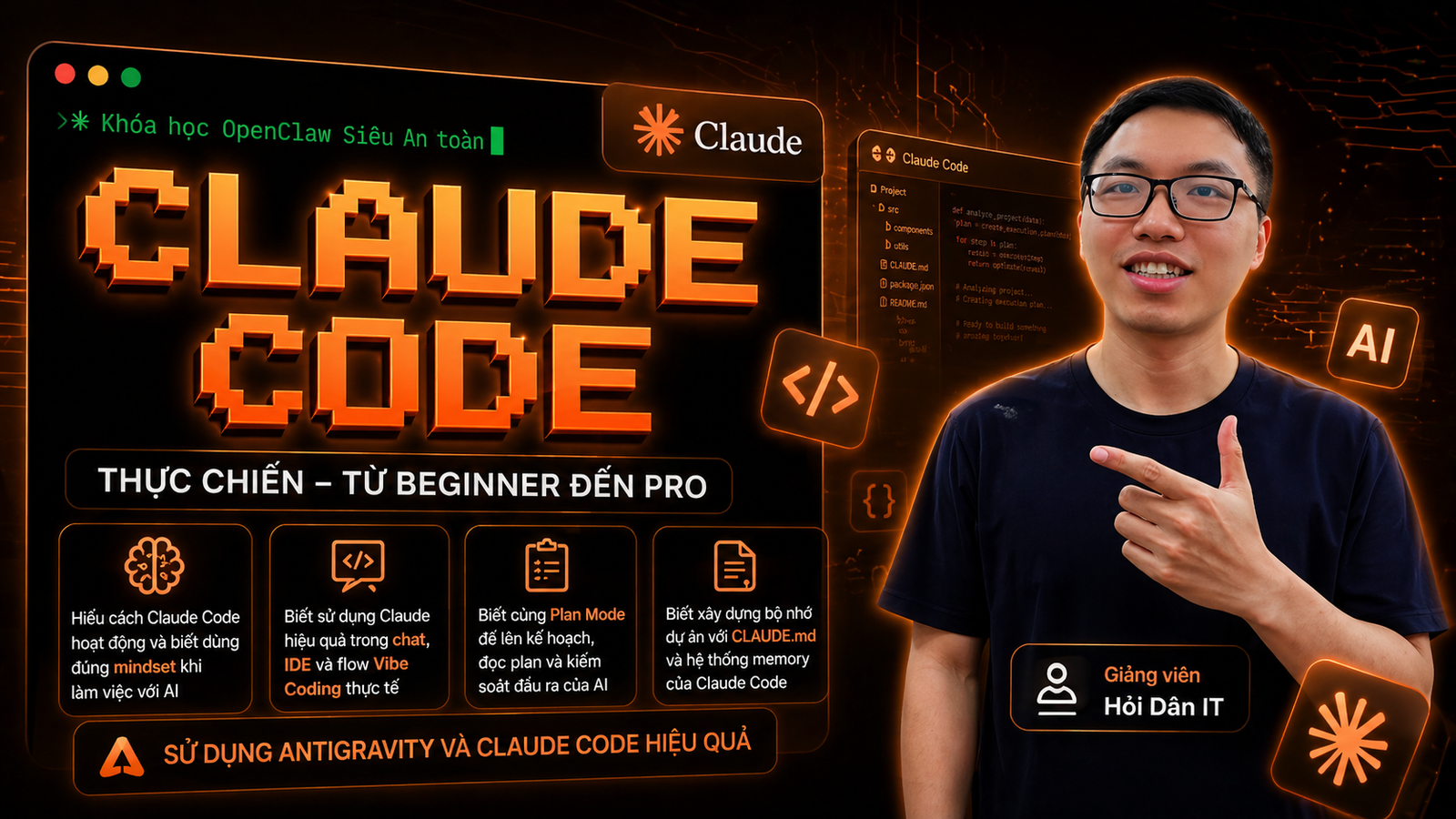 Khóa Học Claude Code Thực Chiến - Từ Beginner Đến Pro Cùng Hỏi Dân IT
