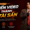 Khóa Học 21 Ngày Biến Video Thành Tài Sản Cùng Minhtanacademy