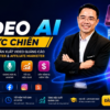 Video AI Thực Chiến Cho Marketing, Truyền Thông, Xây Kênh, Affiliate